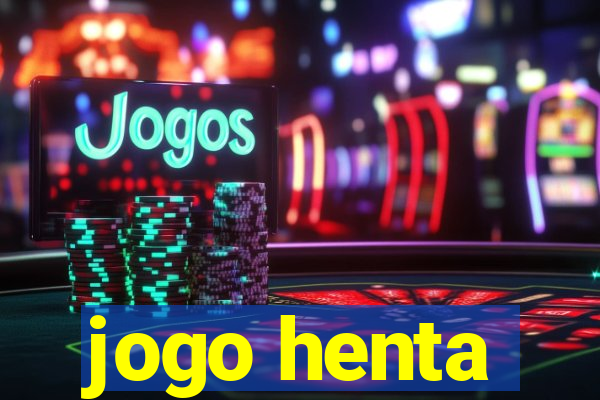 jogo henta